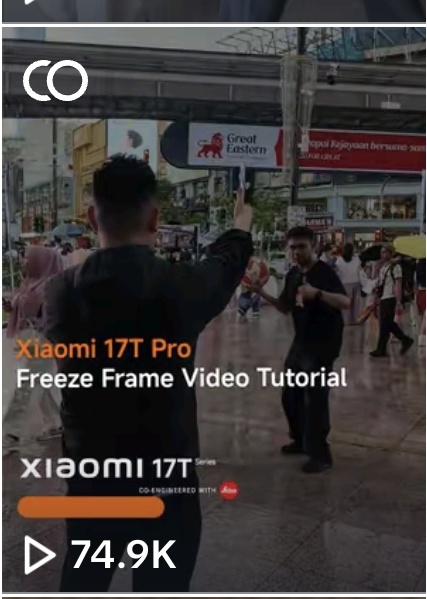 (A & T) P12.23 Xiaomi 17T Series: Freeze Frame Video Tutorial